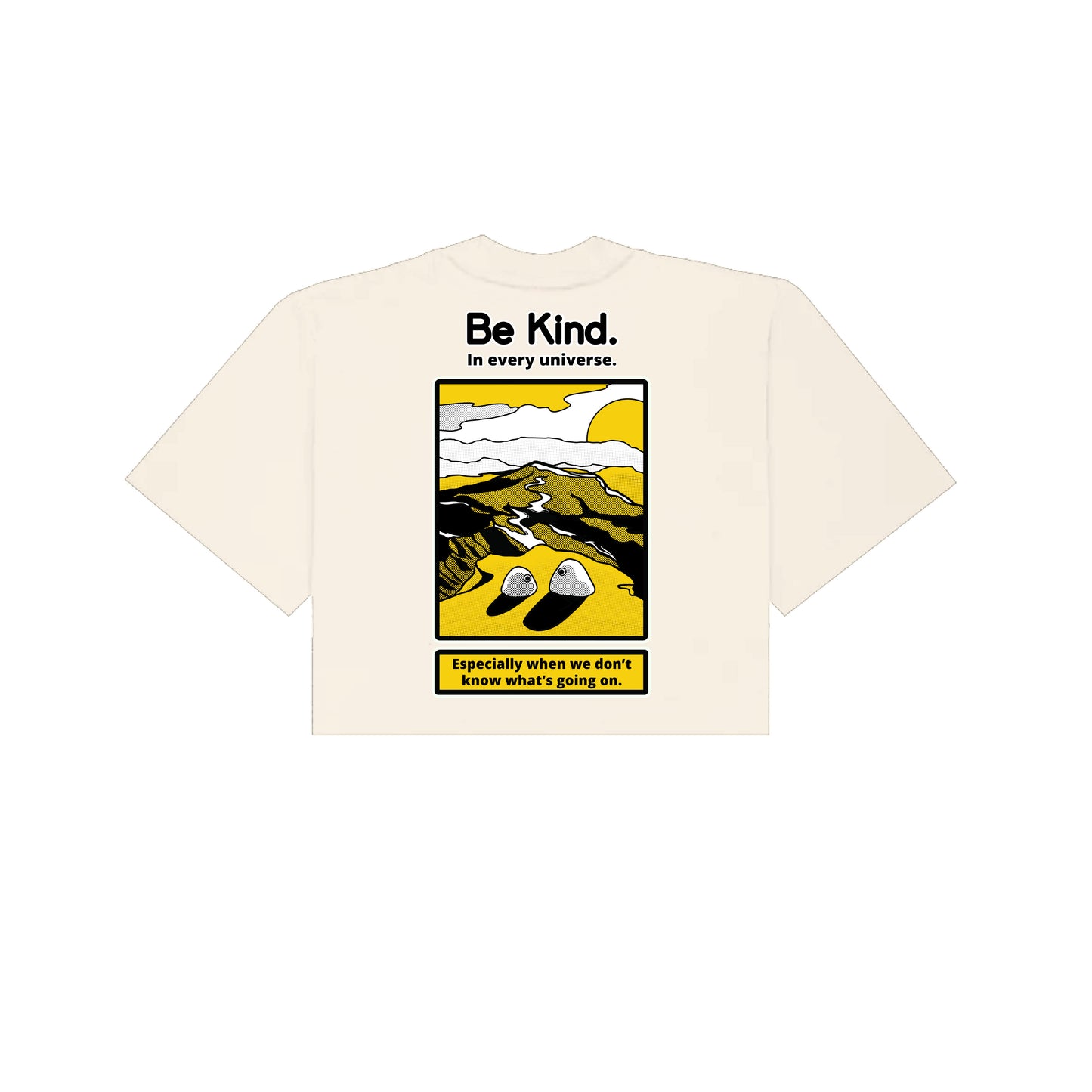 Be Kind EEAAO Cropped T-Shirt - Cream