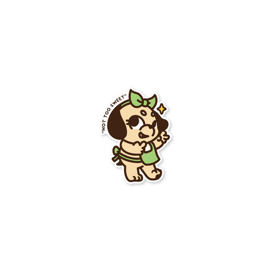 Not Too Sweet Dog Sticker