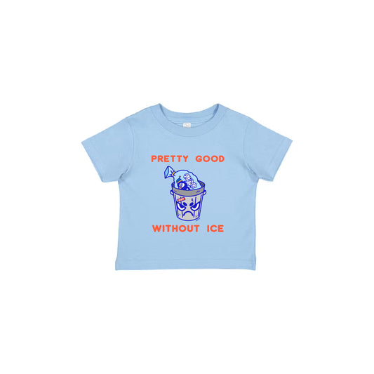 Without Ice Infant T-Shirt